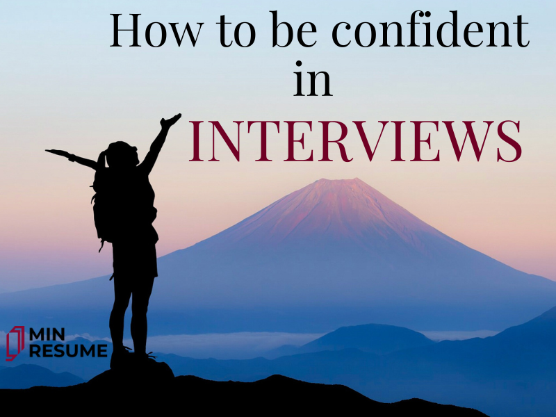 How to be confident in interviews